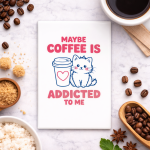 Fridge Magnet Kulkas Rectangle Quetos Maybe Coffee is Addicted to Me size 54 x 78 cm